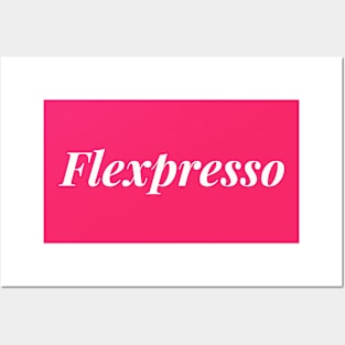 Flexpresso Posters and Art